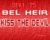 Bel Heir -Kiss The Devil