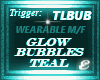 TEAL GLOW BUBBLES