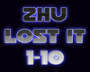 ZHU - Lost it