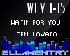 Waitin ForYou-DemiLovato