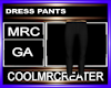 DRESS PANTS