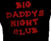 Big Daddys Night Club