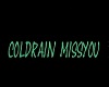 coldrain - miss you