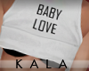 !A Baby love top