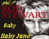 R - STEWART . baby jane