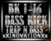 [Xi]Bass Kick TrapnBass