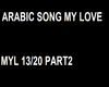 MY LOVE ARABIC SONG 2