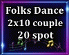 Folks Dance 2x10 CP