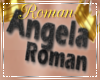 R| AngelaRoman Custom