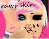 R.A.w.r Skin