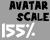 ð155% Avatar Scaler