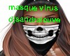 masque  virus