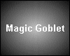 Magic Goblet