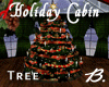 *B* Holiday Cabin Tree