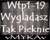 WYGLADASZ TAK PIEKNIE