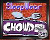 Chowder Sleepwear4her