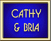CATHY & BRIA