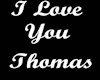 I Love You Thomas Firewk