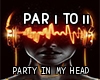 Party In My Head