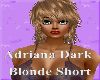 Adriana Dk Blonde Short