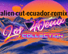Alien-Cut-Ecuador-Mix