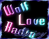$ Wolf Love Radio Fl Lts