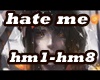 ♫C♫ Hate Me