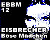 EISBRECHER - Boese Maedc