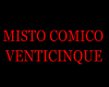 Misto comico venticinque