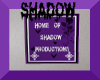 {SP}Shadow Store Sign