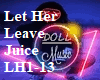 Let Her Leave