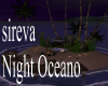 Sireva Night Oceano