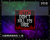 Kill My Vibe [Made]