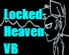 Locked Heaven VB