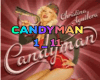 CANDYMAN + DANCE AGUILER