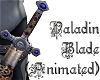 Paladins Blade -animated