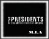 [M.I.A]PRESIDENTS OF USA