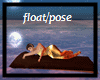 beach float/pose