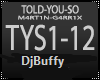 Told You So