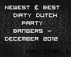 Dirty Dutch PartyDec2012