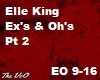 Elle King - Ex's & Oh's