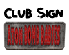 Club sign