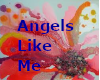 Angels Like Me