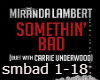 M.Lambert: Somethin' Bad