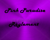 Pink Paradise règlement