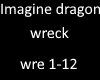 imagine dragons wrecked