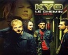 kyo -  Le Chemin