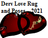 Derv Love Rug/poses