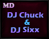 DJ Chuck and DJ Sixx