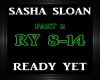 Sasha Sloan~Ready Yet 2